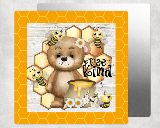 Bee Kind Honey Bear Square Aluminum Sign 8"